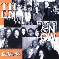 SoVoSo Then and Now CD cover
